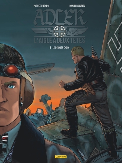 Adler, l'aigle à deux têtes - tome 5 - le dernier choix - Image principale