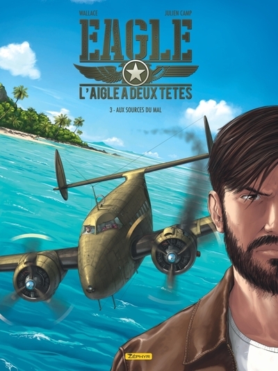 Eagle, l'aigle à deux têtes - tome 3 - aux sources du mal - Image principale