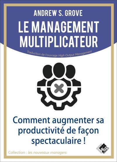 Le management multiplicateur - Image principale