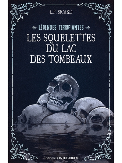 Les squelettes du lac des tombeaux - Image principale