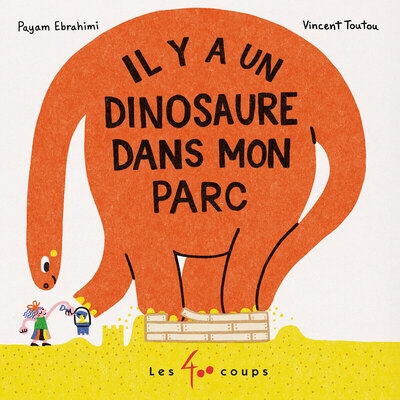 Il y a un dinosaure dans mon parc - Image principale