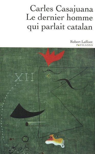Le dernier homme qui parlait catalan - Image principale