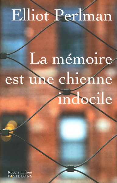 La mémoire est une chienne indocile - Image principale