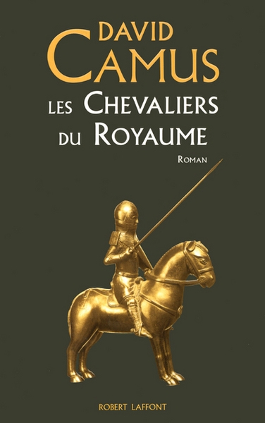 Le roman de la croix t1 les chevaliers du royaume - Image principale