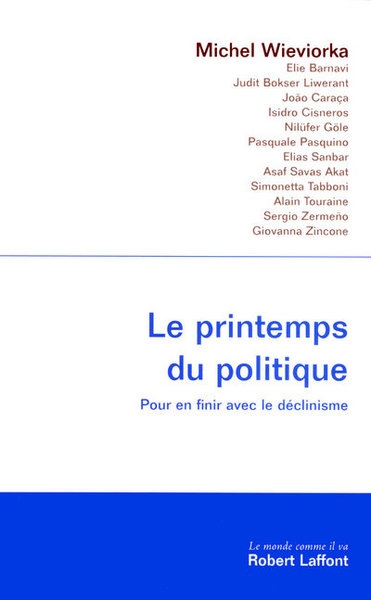 Le printemps du politique pour en finir avec le déclinisme - Image principale