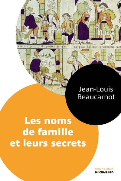 Les noms de famille et leurs secrets - documento - Image principale