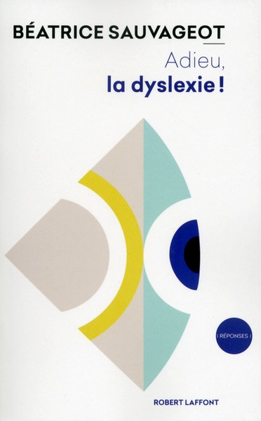 Adieu, la dyslexie ! - Image principale