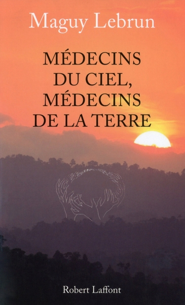 Médecins du ciel, médecins de la terre - ne - Image principale