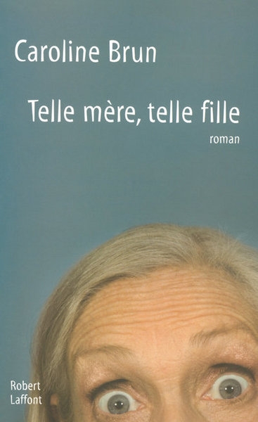 Telle mère, telle fille - Image principale