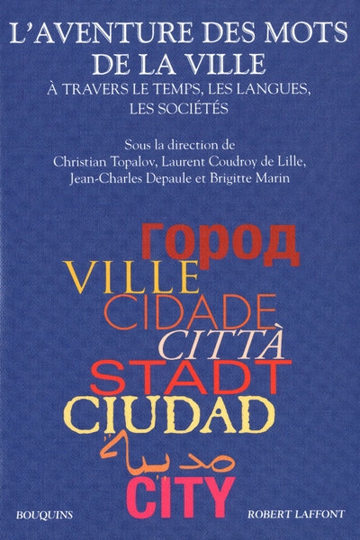 L'aventure des mots de la ville à travers le temps, les langues, les sociétés - Image principale