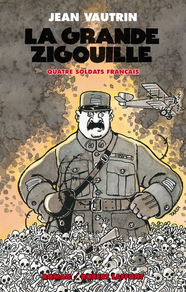 La grande zigouille - quatre soldats français - tome 3 - Image principale