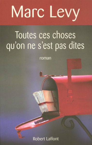 Toutes ces choses qu'on ne s'est pas dites - Image principale