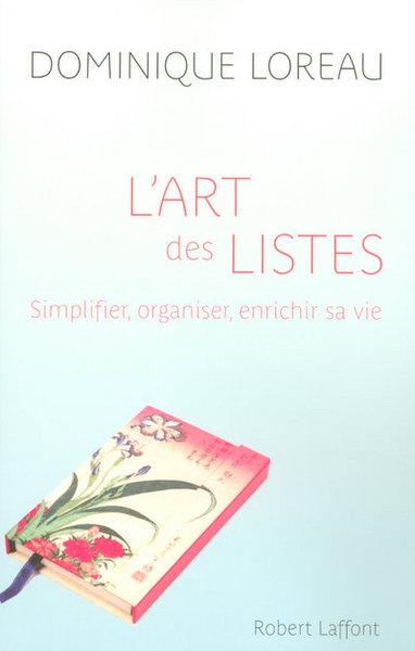 L'art des listes simplifier, organiser, enrichir sa vie - Image principale