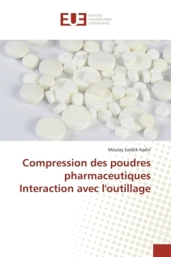 Compression des poudres pharmaceutiques interaction avec l'outillage - Image principale