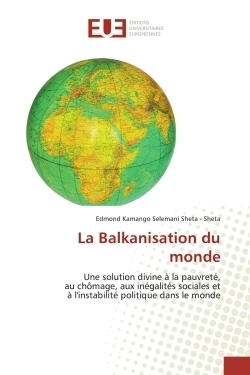 La balkanisation du monde - Image principale