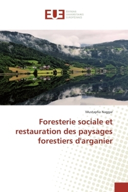 Foresterie sociale et restauration des paysages forestiers d'arganier - Image principale