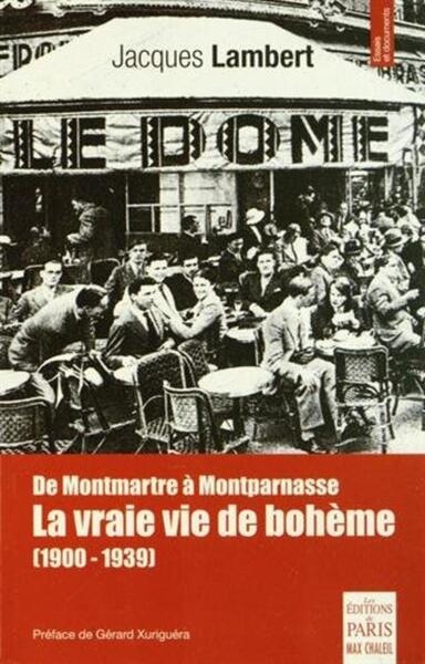 De montmartre à montparnasse, la vraie vie de bohème (1900-1939) - Image principale