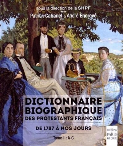 Dictionnaire biographique des protestants français de 1787 à nos jours - Image principale