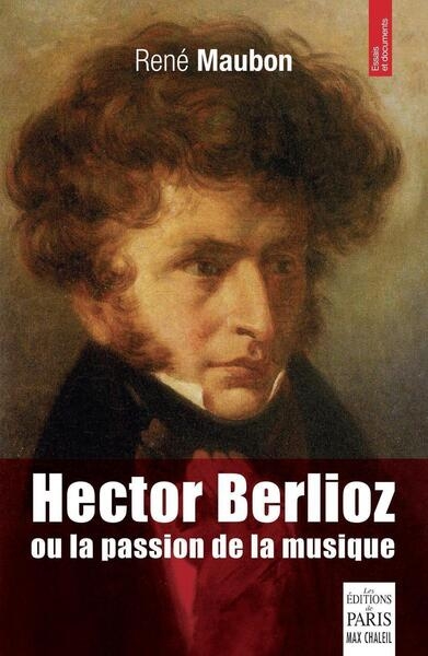 Hector berlioz ou la passion de la musique - Image principale