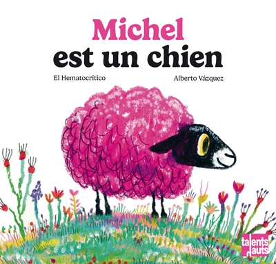 Michel est un chien - Image principale