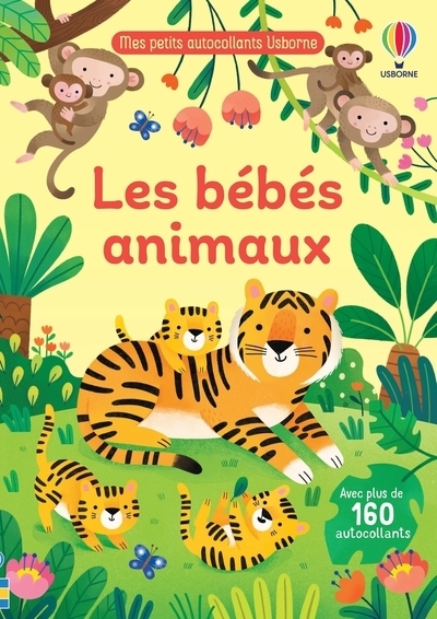 Les bébés animaux - mes petits autocollants usborne - dès 3 ans - Image principale