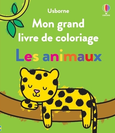 Les animaux - mon grand livre de coloriage - dès 3 ans - Image principale