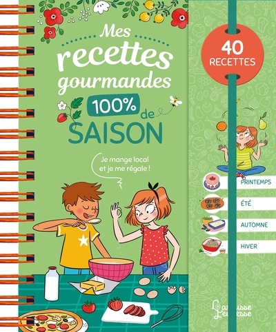 Mes recettes gourmandes 100 % de saison - Image principale