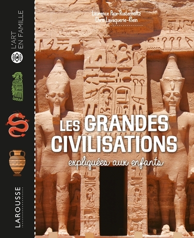 Les grandes civilisations expliquées aux enfants - Image principale