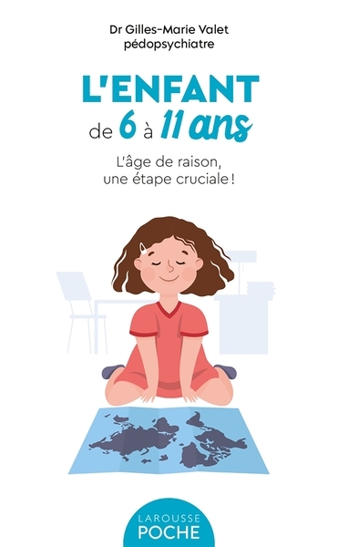 L'enfant de 6 à 11 ans - Image principale