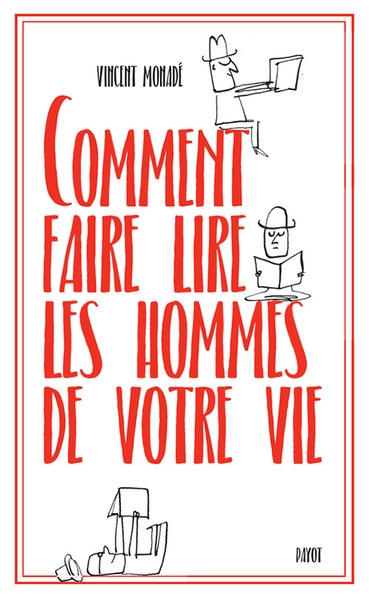 Comment faire lire les hommes de votre vie - Image principale
