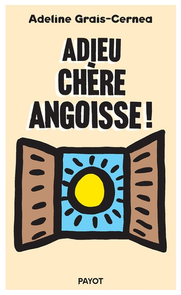 Adieu chère angoisse ! - Image principale