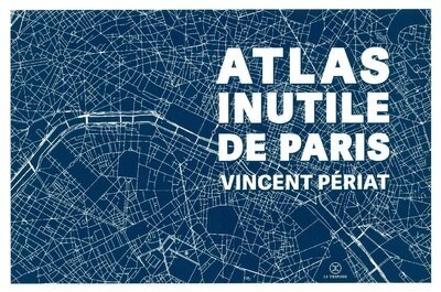 Atlas inutile de paris - Image principale