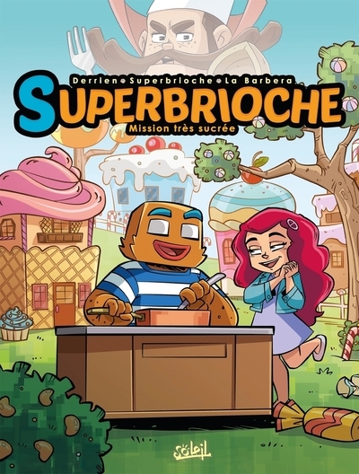 Superbrioche - missions très sucrées - Image principale