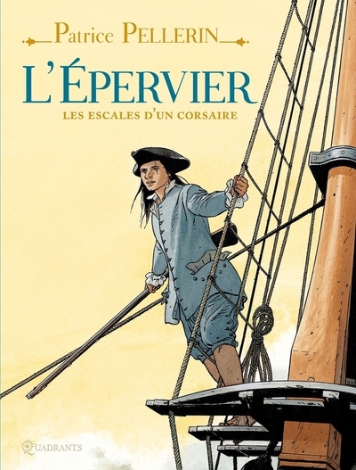 L'épervier - les escales d'un corsaire - Image principale