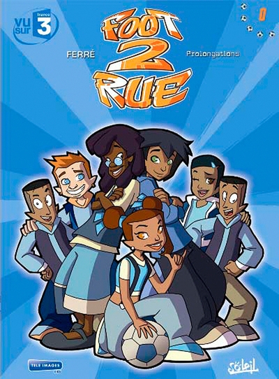 Foot 2 rue - prolongations - Image principale