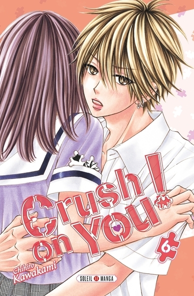 Crush on you ! t06 - Image principale