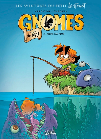Gnomes de troy t03 - même pas peur - Image principale