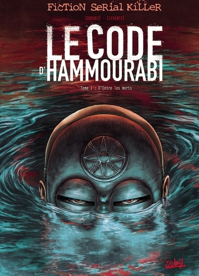 Le code d'hammourabi t01 d'entre les morts - Image principale