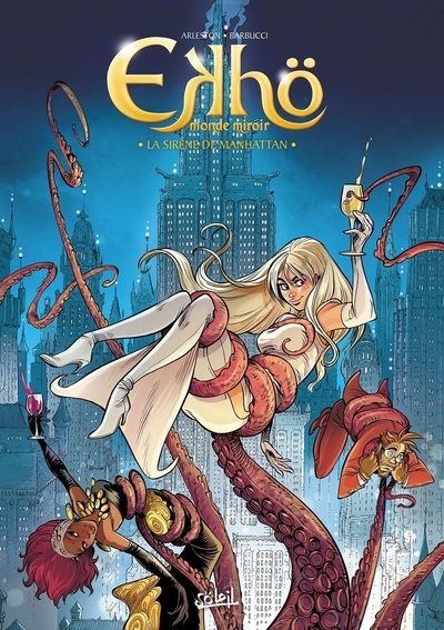 Ekhö monde miroir t08 - la sirène de manhattan - Image principale