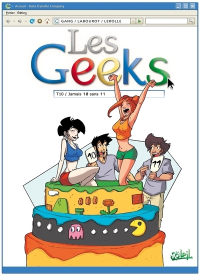 Les geeks t10 - jamais 10 sans 11 - Image principale