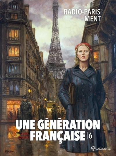 Une génération française t06 - radio-paris ment - Image principale