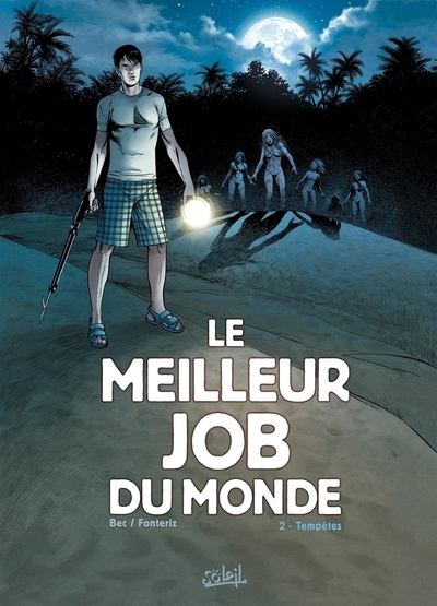 Le meilleur job du monde t02 - tempêtes - Image principale