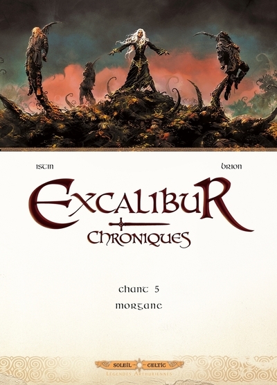 Excalibur - chroniques t05 - morgane - Image principale