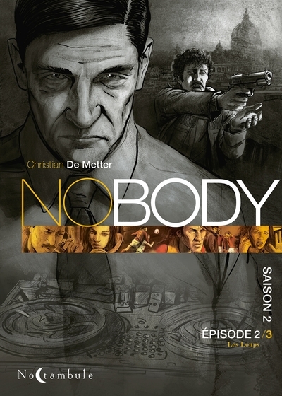 Nobody saison 2 épisode 2 - les loups - Image principale